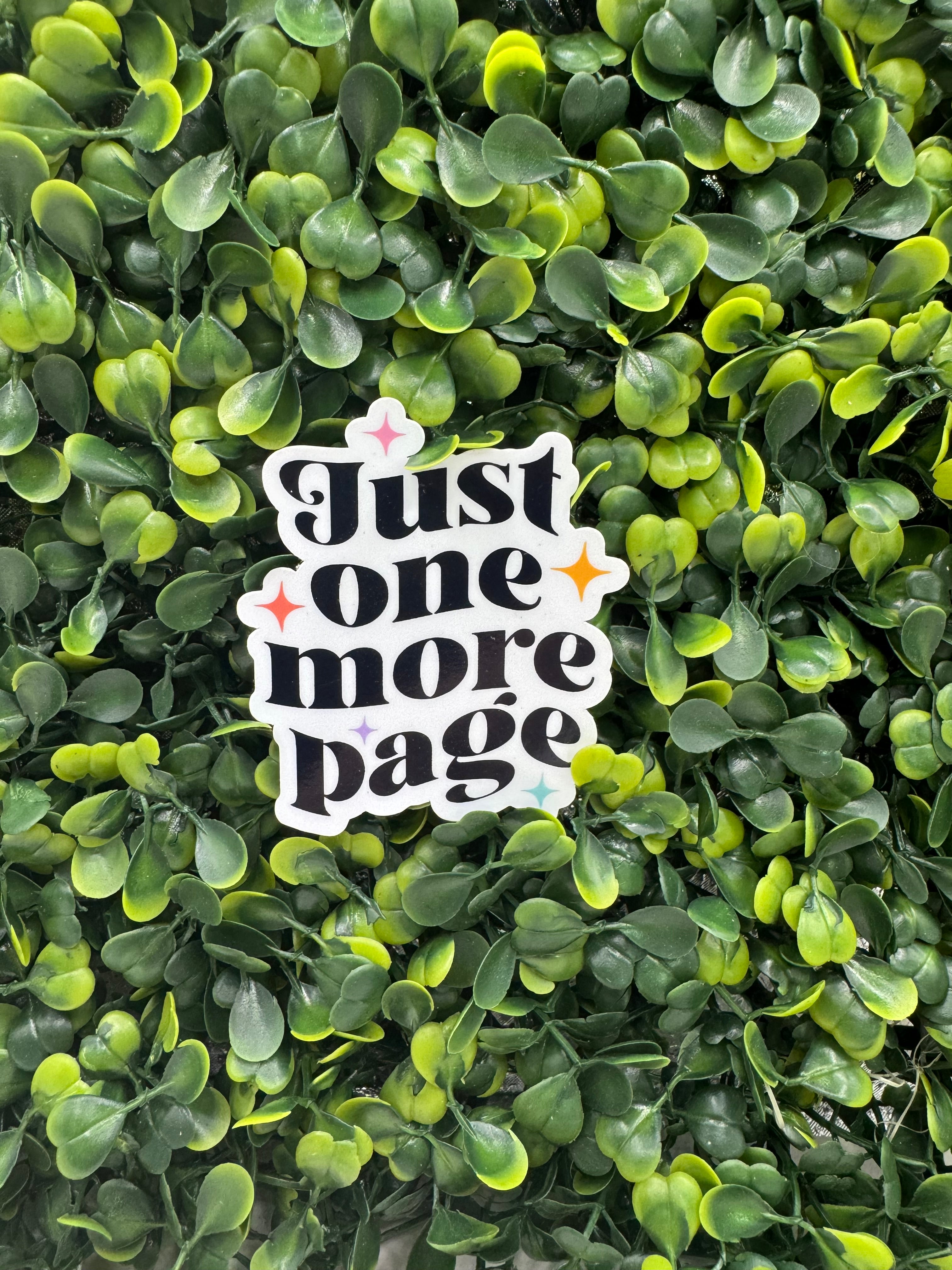 Just One More Page Sticker