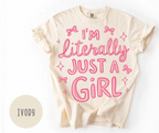 I'm Literally Just a Girl
