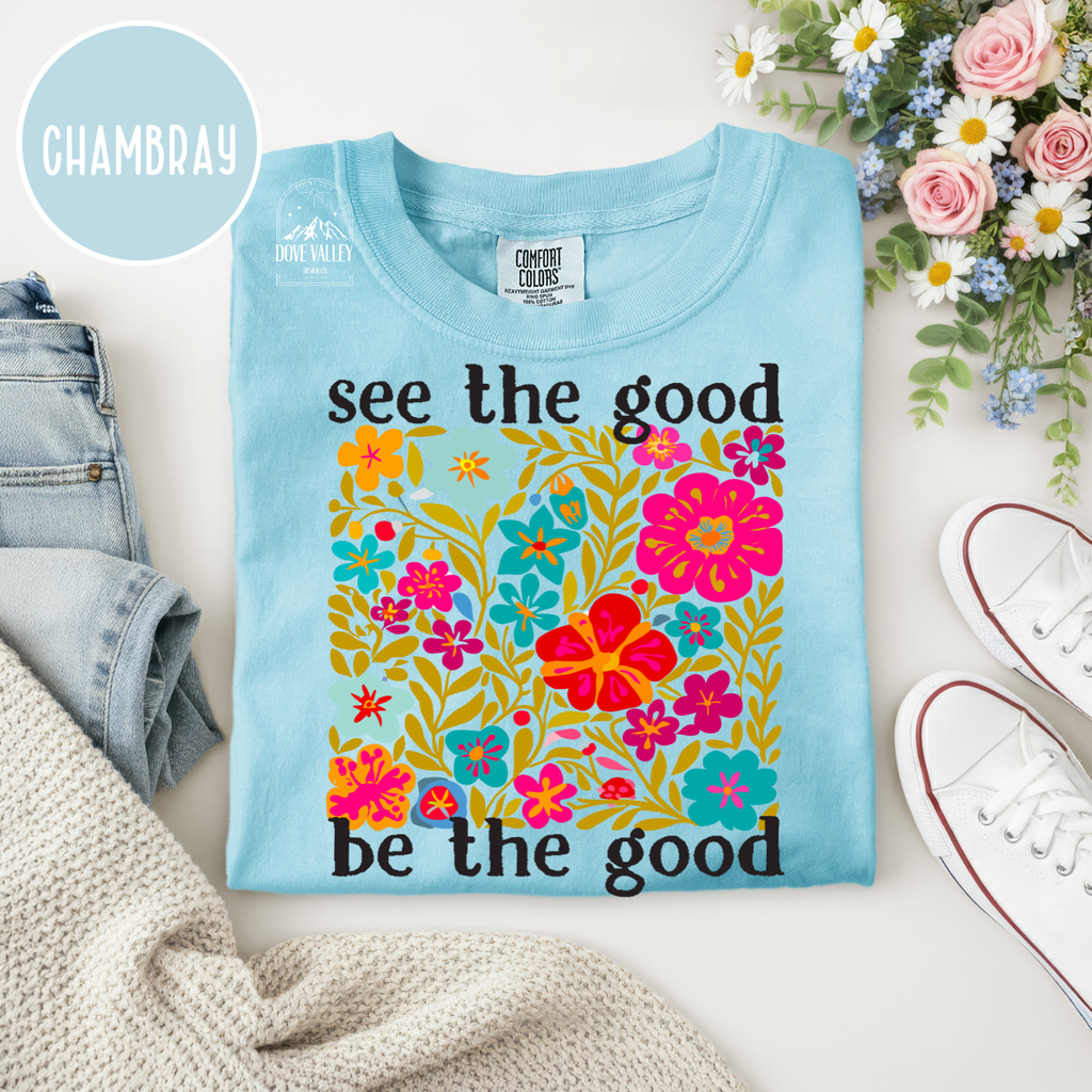 See the Good to be the Good