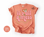 It's All a Mess T-shirt