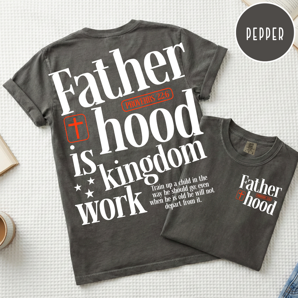 Fatherhood is Kingdom Work