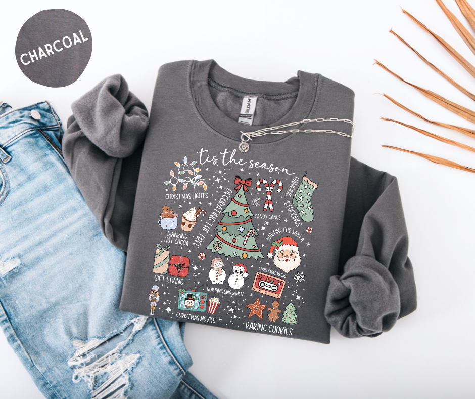 Tis the Season Sweatshirt