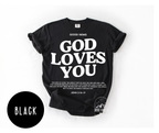 God Loves You T-shirt