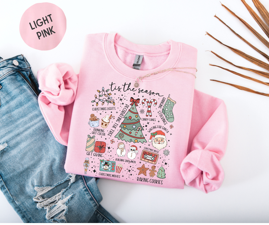 Tis the Season Sweatshirt