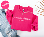 Professional Yapper Sweatshirt