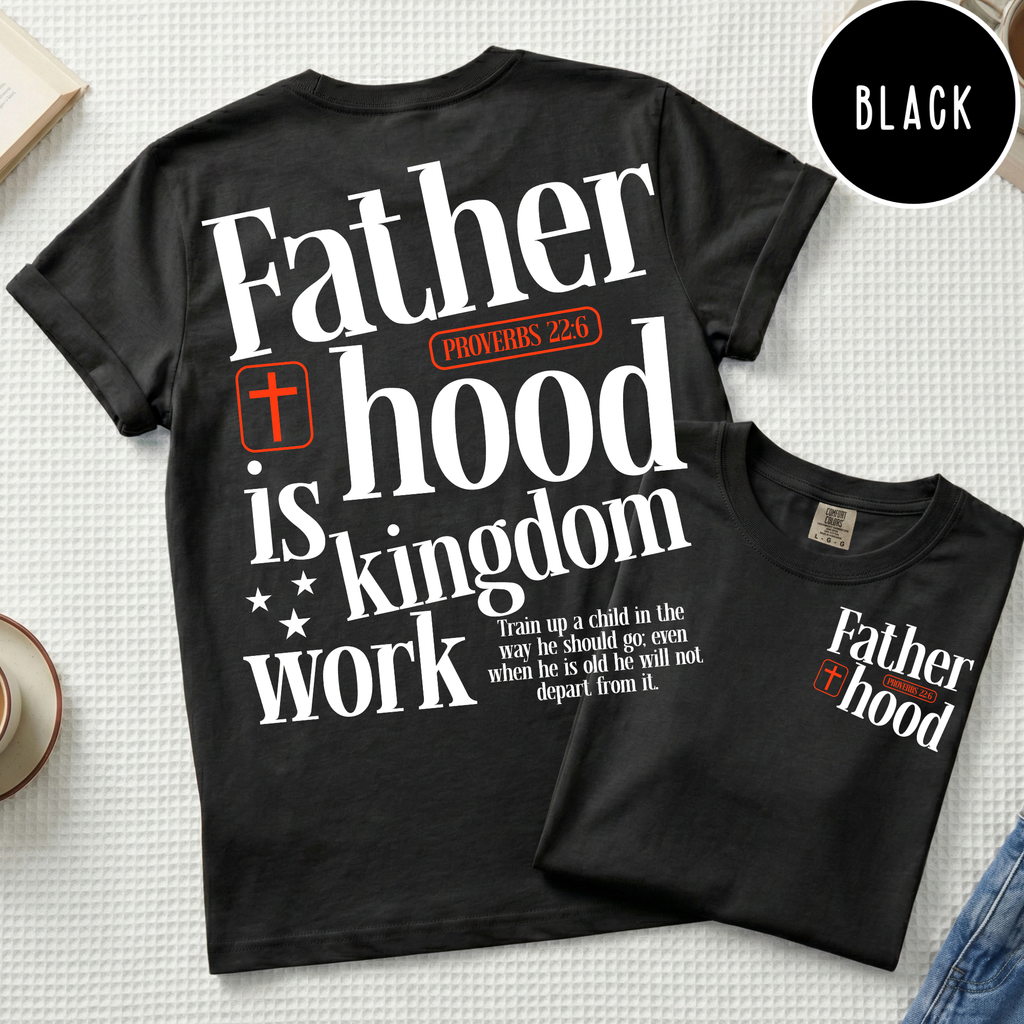 Fatherhood is Kingdom Work