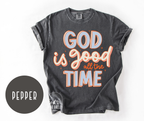 God is Good All the Time T-shirt