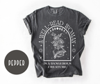 Well Read Woman Is a Dangerous Creature T-shirt