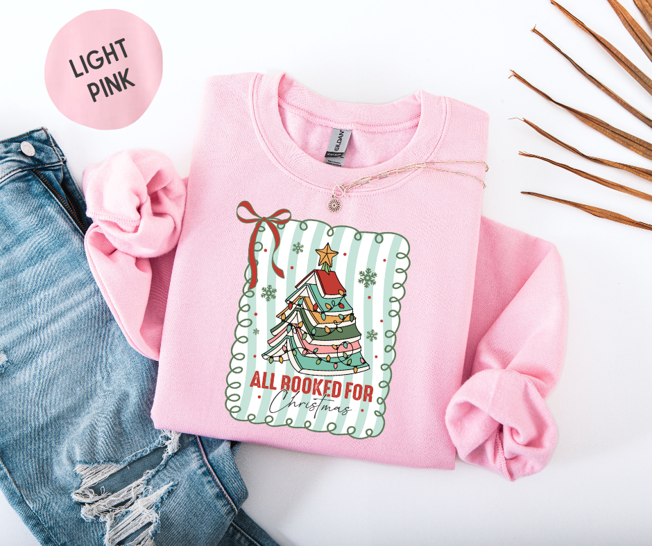 All Booked for Christmas Sweatshirt
