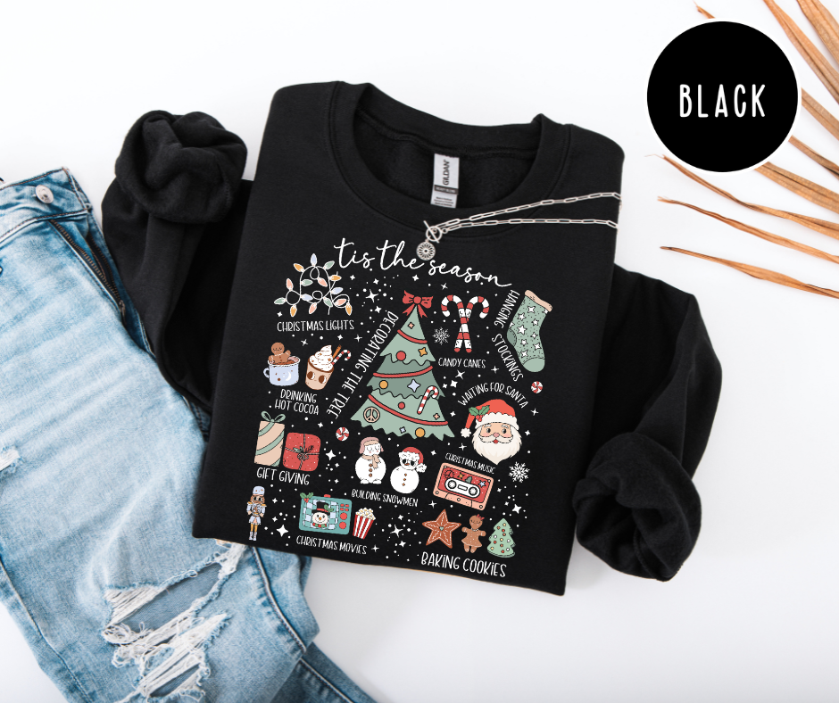 Tis the Season Sweatshirt