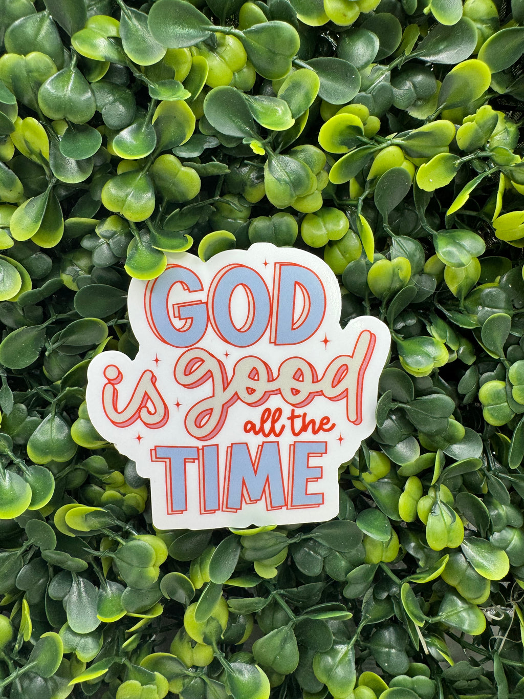 God is Good Sticker