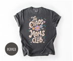 The Chaos Moms Club T-shirt
