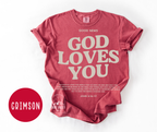 God Loves You T-shirt