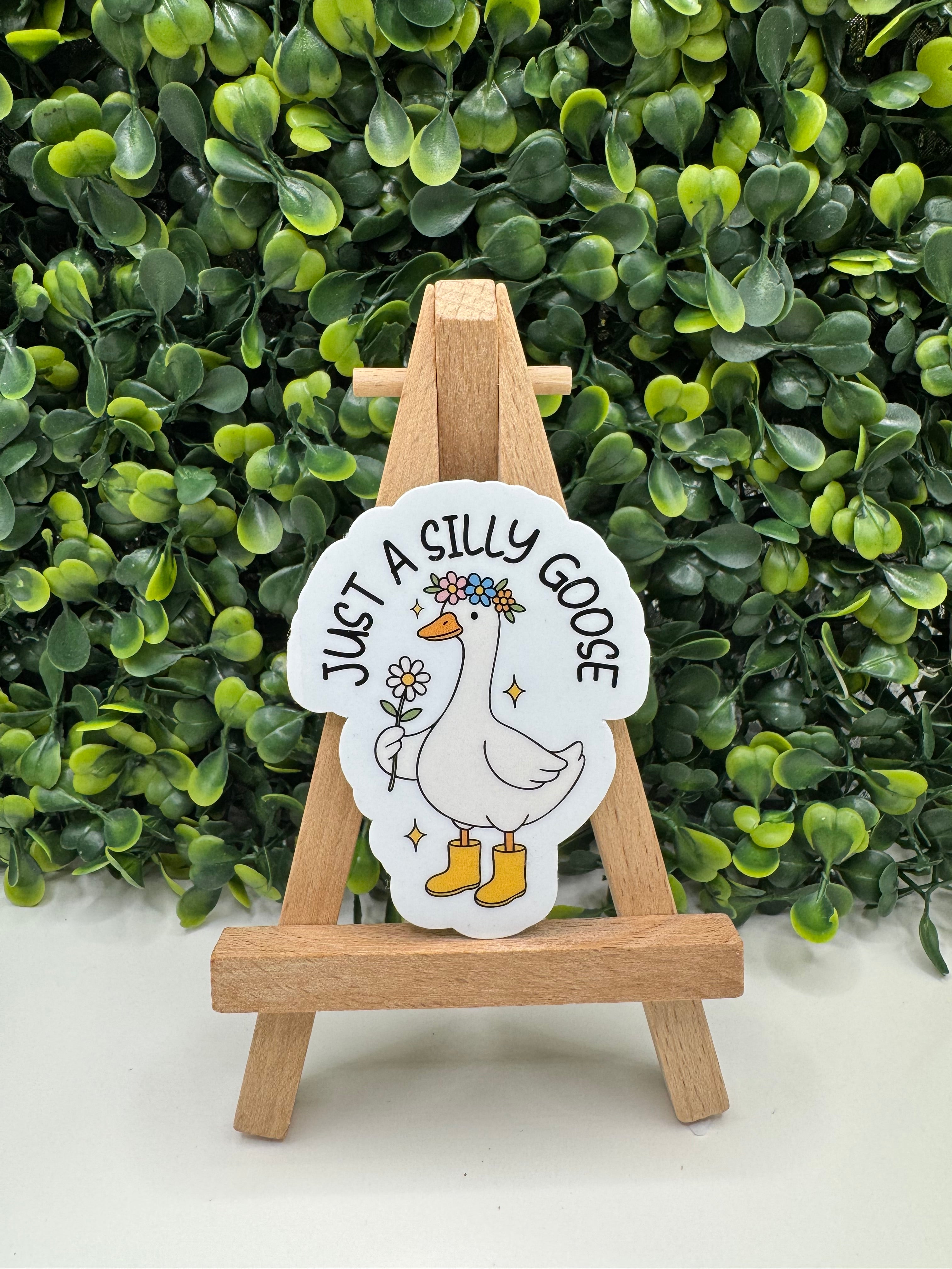 Just a Silly Goose