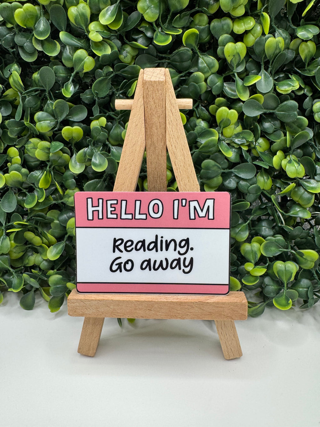 I'm Reading, Go Away Sticker