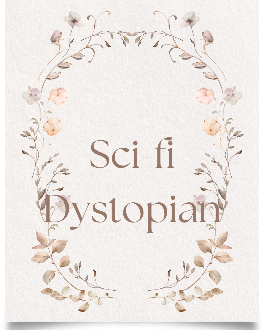 Sci-Fi/ Dystopian