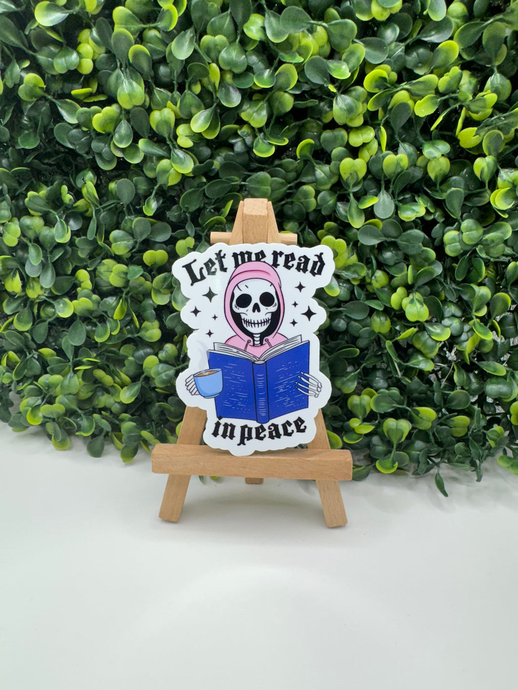 Let me Read in Peace Sticker