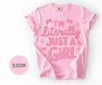 I'm Literally Just a Girl