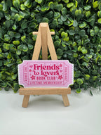 Friends to Lovers Ticket Sticker