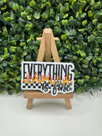 Everything is Fine Sticker