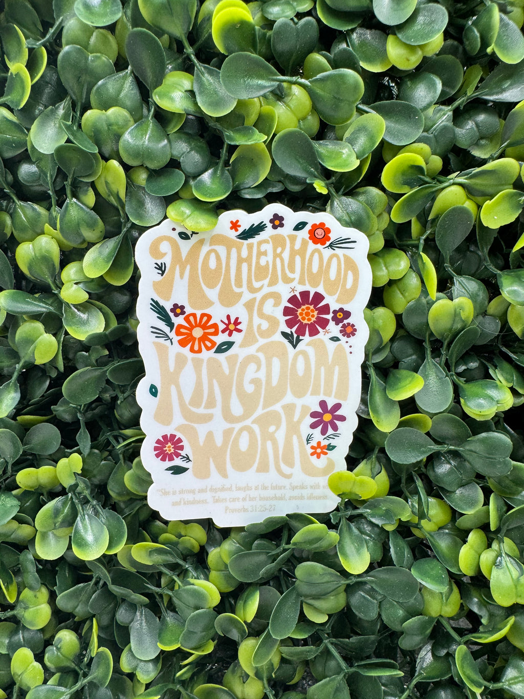 Motherhood Is Kingdom Work Sticker