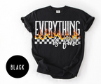 Everything is Fine T-shirt