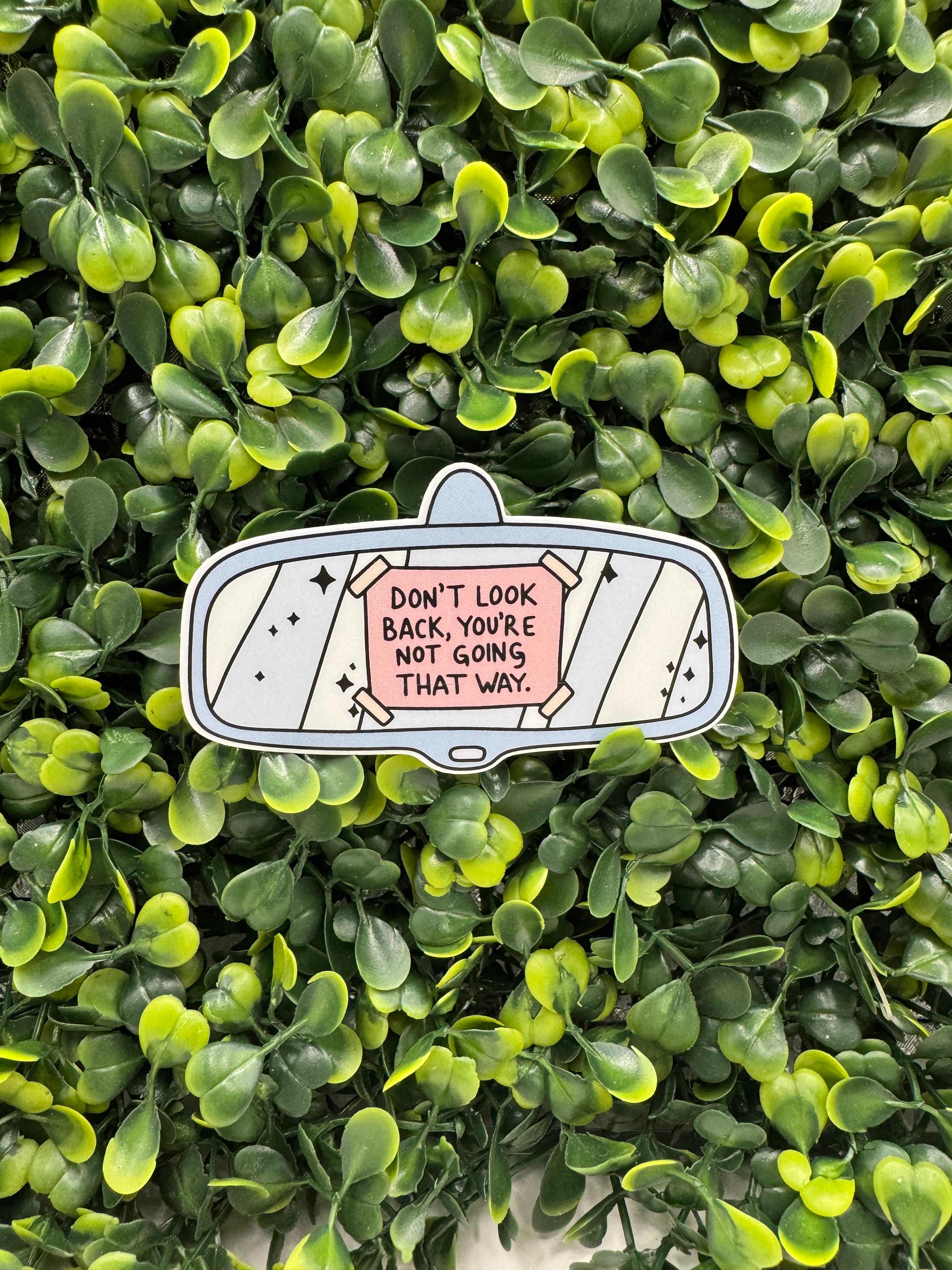 Don't Look Back Sticker