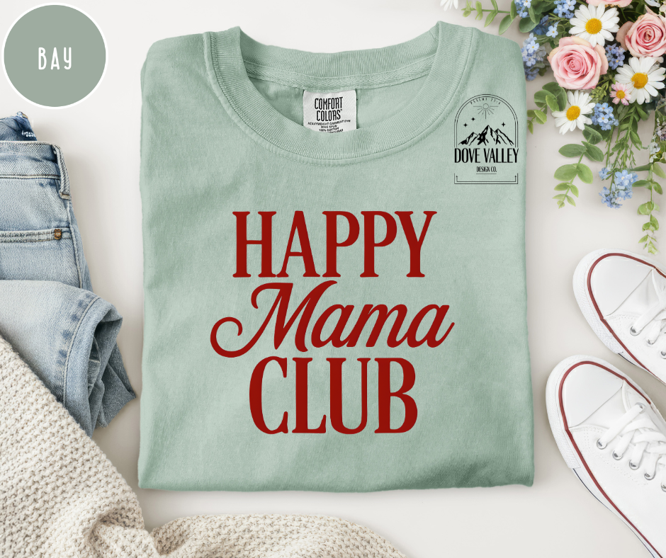 Happy Mama Club T-shirt