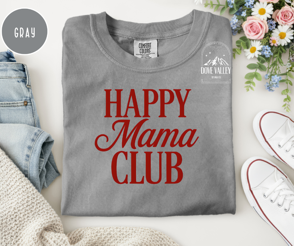 Happy Mama Club T-shirt