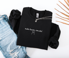 Make Heaven Crowded Sweatshirt