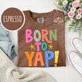 Born to yap